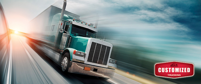 Customized Trucking Customized Trucking